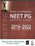 The Next Level of Preparation NEET PG Crystal Clear (2016-22)